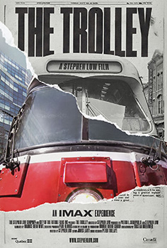 The Trolley, movie, IMAX, poster,
