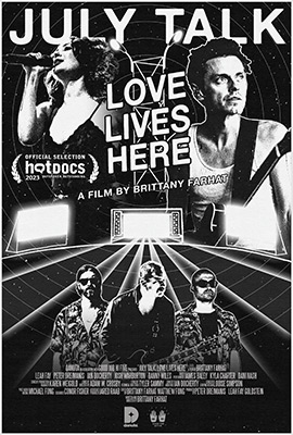 July Talk: Love Lives Here, movie, poster, 